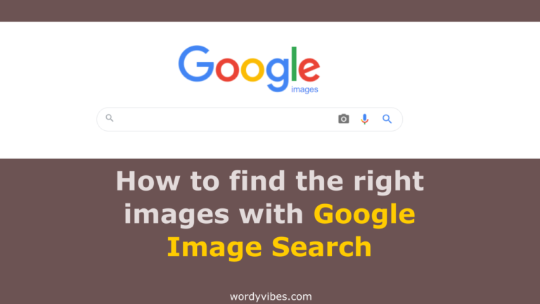 How to find the right images with Google Image Search